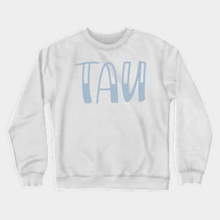 Light Blue Tau Letter Crewneck Sweatshirt